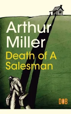Smrť obchodného cestujúceho - Death of a Salesman