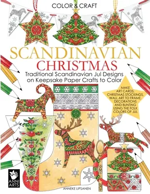 Škandinávske Vianoce: Tradičné škandinávske vzory na papieri na pamiatku na vyfarbenie - Scandinavian Christmas: Traditional Scandinavian Jul Designs on Keepsake Paper Crafts to Color