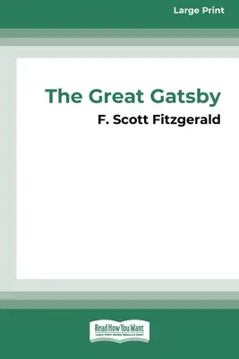 Veľký Gatsby [16pt Large Print Edition] - The Great Gatsby [16pt Large Print Edition]