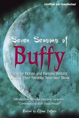 Sedem sezón Buffy - Seven Seasons of Buffy