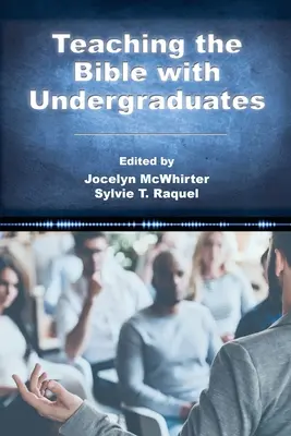 Vyučovanie Biblie s vysokoškolákmi - Teaching the Bible with Undergraduates