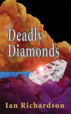 Smrtiace diamanty - Deadly Diamonds