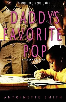 Otcov obľúbený pop - Daddy's Favorite Pop