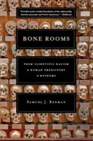 Bone Rooms: Od vedeckého rasizmu k prehistórii človeka v múzeách - Bone Rooms: From Scientific Racism to Human Prehistory in Museums