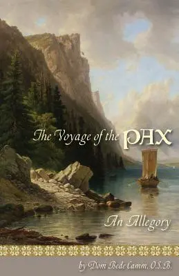 Plavba lode PAX - The Voyage of the PAX