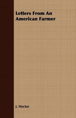 Listy amerického farmára - Letters From An American Farmer
