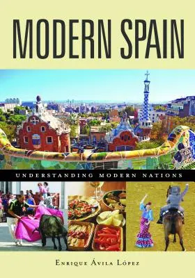 Moderné Španielsko - Modern Spain