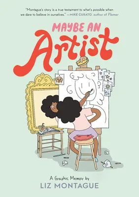 Možno umelec, grafické memoáre - Maybe an Artist, a Graphic Memoir