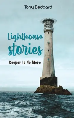 Príbehy majáka - Lighthouse Stories