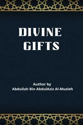Božské dary - Divine Gifts