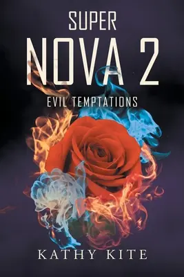 Super Nova 2: Zlé pokušenia - Super Nova 2: Evil Temptations