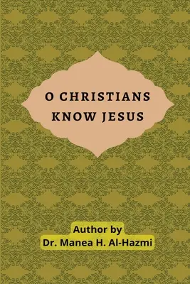 O kresťanoch, ktorí poznajú Ježiša - O Christians Know Jesus