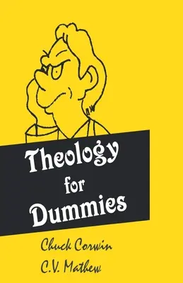 Teológia pre hlupákov - Theology for Dummies