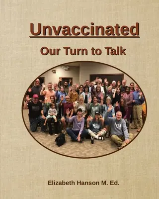 Neočkovaný... Teraz sme na rade my - Unvaccinated... Our Turn to Talk