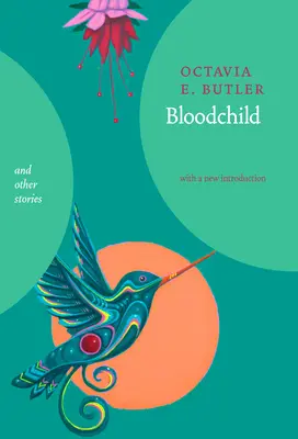 Pokrvné dieťa a iné príbehy - Bloodchild and Other Stories