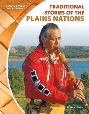 Tradičné príbehy národov z planín - Traditional Stories of the Plains Nations