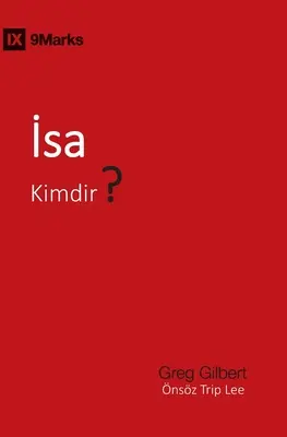 İsa Kimdir? (Kto je Ježiš?) (turecky) - İsa Kimdir? (Who Is Jesus?) (Turkish)