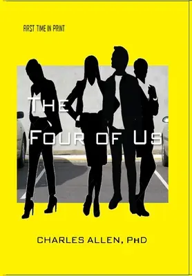 Štyria z nás - The Four Of Us
