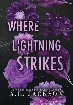 Where Lightning Strikes (tvrdý obal) - Where Lightning Strikes (Hardcover)