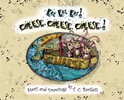 Jedz, jedz, jedz! Syr, syr, syr! - Eat, Eat, Eat! Cheese, Cheese, Cheese!