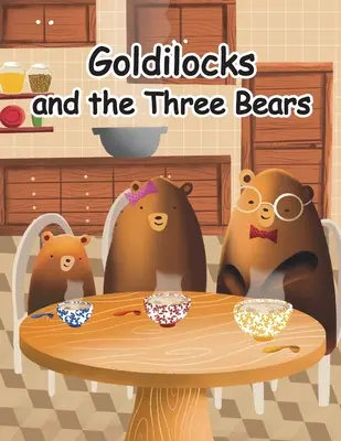 Zlatovláska a tri medvede - Goldilocks and the Three Bears