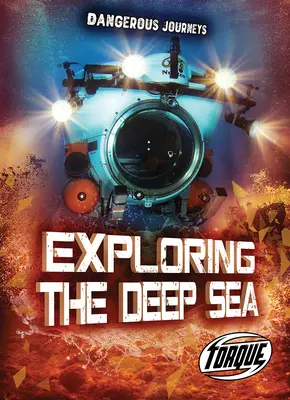 Skúmanie morských hlbín - Exploring the Deep Sea