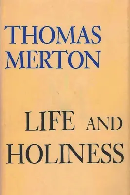 Život a svätosť - Life and Holiness