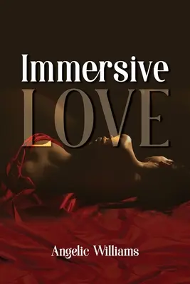 Pohlcujúca láska - Immersive Love