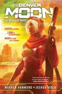 Denver Moon: Myšlienky z Marsu (kniha prvá) - Denver Moon: The Minds of Mars (Book One)
