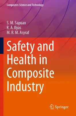 Bezpečnosť a ochrana zdravia v kompozitnom priemysle - Safety and Health in Composite Industry