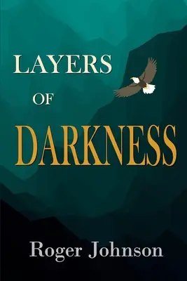 Vrstvy temnoty - Layers of Darkness