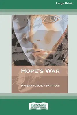 Vojna nádeje [Standard Large Print 16 Pt Edition] - Hope's War [Standard Large Print 16 Pt Edition]