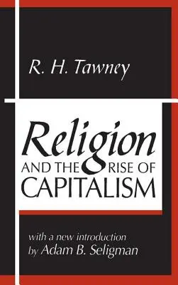Náboženstvo a vzostup kapitalizmu - Religion and the Rise of Capitalism