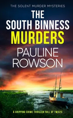 VRAŽDY V JUŽNOM BINNESE napínavý kriminálny thriller plný zvratov - THE SOUTH BINNESS MURDERS a gripping crime thriller full of twists