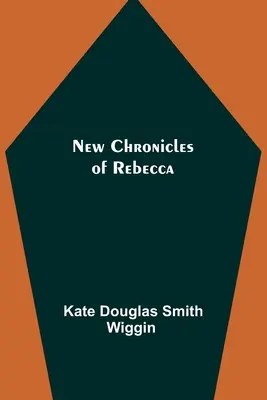 Nové kroniky Rebeccy - New Chronicles of Rebecca