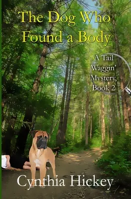 Pes, ktorý našiel telo - The Dog Who Found a Body