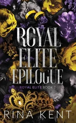 Kráľovský elitný epilóg: Špeciálne vydanie Tlač - Royal Elite Epilogue: Special Edition Print