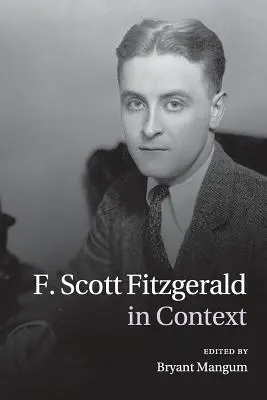 F. Scott Fitzgerald v kontexte - F. Scott Fitzgerald in Context