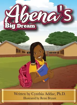 Abenin veľký sen - Abena's Big Dream