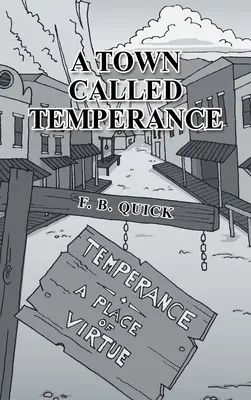 Mesto zvané Temperance - A Town Called Temperance