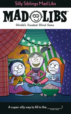 Hlúpe súrodenecké bludiská: Najväčšia slovná hra na svete - Silly Siblings Mad Libs: World's Greatest Word Game