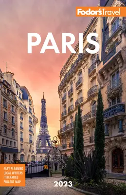 Fodor's Paríž 2023 - Fodor's Paris 2023