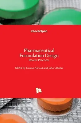 Návrh farmaceutického zloženia: Najnovšie postupy - Pharmaceutical Formulation Design: Recent Practices