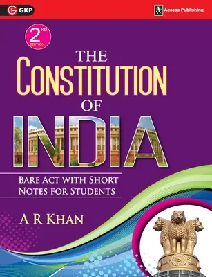 Ústava Indie Holý zákon s krátkymi poznámkami pre študentov 2ed - The Constitution of India Bare Act with Short Notes for Students 2ed
