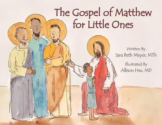 Matúšovo evanjelium pre najmenších - The Gospel of Matthew for Little Ones