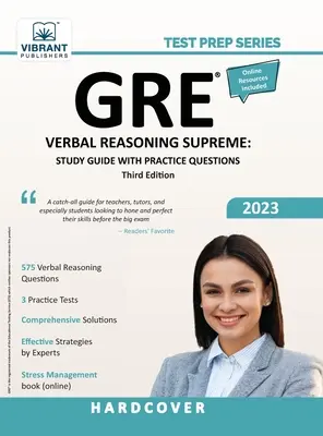 GRE Verbal Reasoning Supreme: Študijná príručka s praktickými otázkami - GRE Verbal Reasoning Supreme: Study Guide with Practice Questions