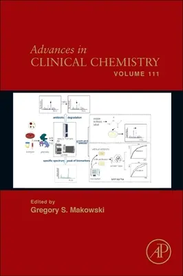 Pokroky v klinickej chémii: Volume 111 - Advances in Clinical Chemistry: Volume 111