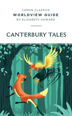 Sprievodca svetonázorom pre Canterburské poviedky - Worldview Guide for The Canterbury Tales