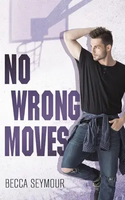 Žiadne nesprávne kroky - No Wrong Moves