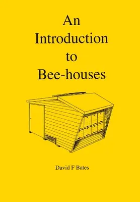 Úvod do včelích domov - An Introduction to Bee-houses